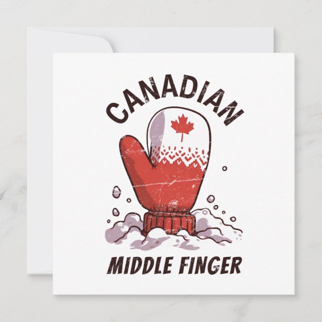 Canadian Middle Finger  Card (Front)