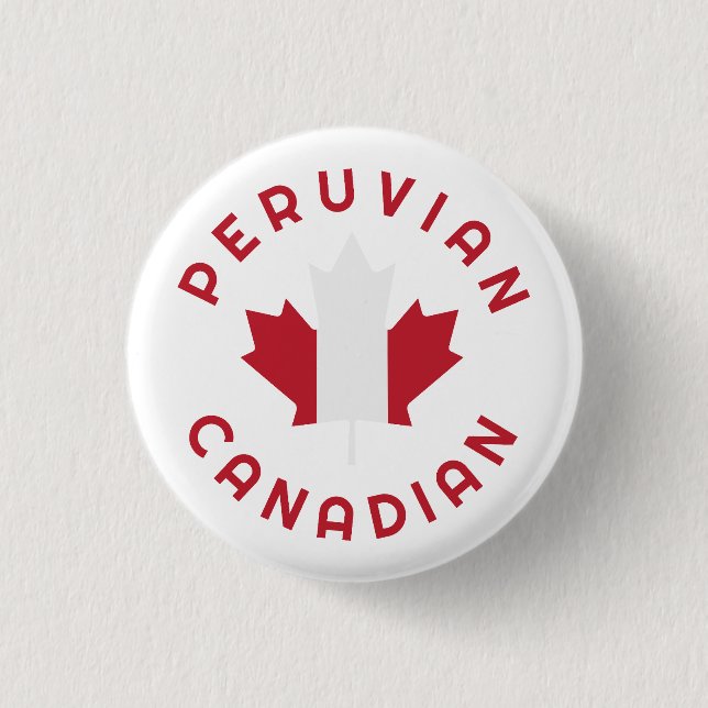 Canadian Peruvian   Roots  3 Cm Round Badge (Front)