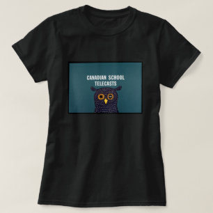 Canadian School Telecasts Women's T-Shirt