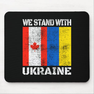 Canadian Support Ukrainian Canada We Stand With Uk Mouse Mat