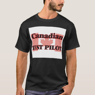 Canadian Test Pilot T-Shirt