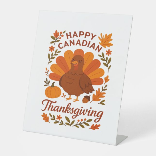 Canadian Thanksgiving Autumn Celebration Classic T Pedestal Sign (Front)