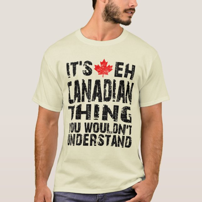 Canadian Thing T-Shirt (Front)