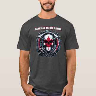 Canadianhrash Cartel Band Merch funny T-Shirt