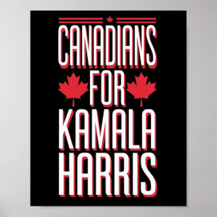 Canadians For Kamala Harris Pro America Election G Poster