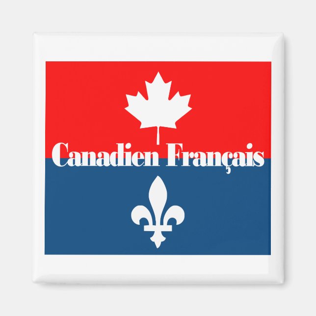 Canadien Francais 2 Magnet (Front)