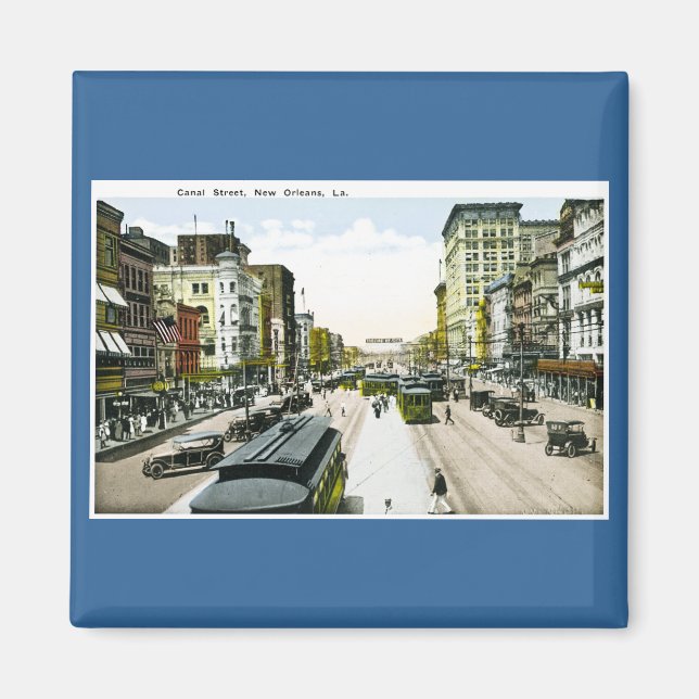 Canal Street, New Orleans, Louisiana Magnet (Front)