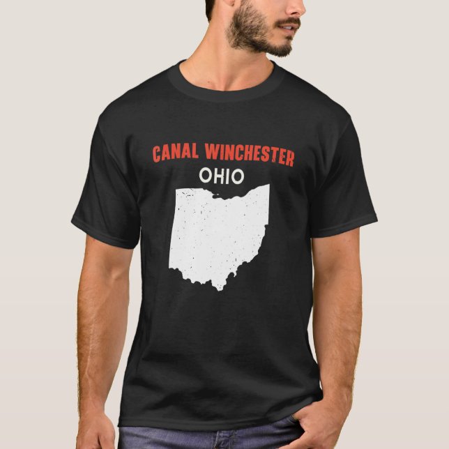Canal Winchester Ohio USA State America Travel Ohi T-Shirt (Front)