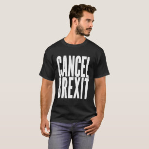 Cancel Brexit T-Shirt