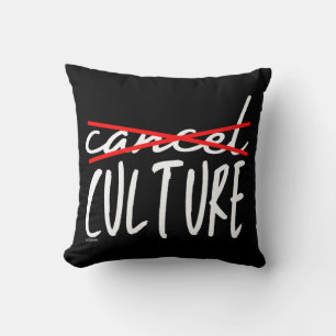 CANCEL CANCEL CULTURE funny sarcastic              Cushion