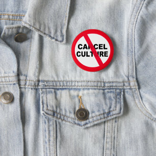 Cancel Culture Danger 6 Cm Round Badge