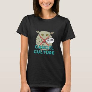 Cancel Culture T-Shirt
