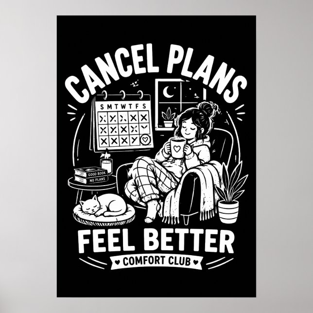 Cancel Plans Comfort Club Poster (Front)