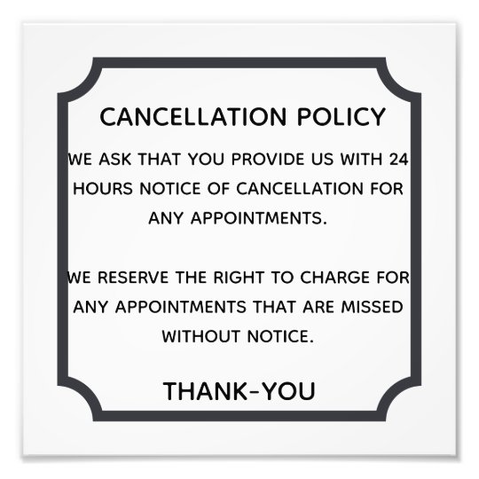 cancellation-policy-poster-for-salon-or-spa-zazzle-co-uk