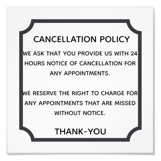 Cancellation Policy Poster For Salon Or Spa Zazzle co uk