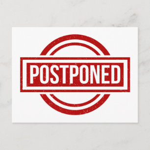 Cancelled Event Postponed New Date Cancellation Postcard