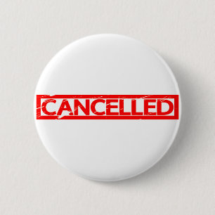 Cancelled Stamp 6 Cm Round Badge
