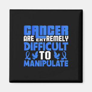 Cancer Are Extremely Difficult To... - World Cance Magnet
