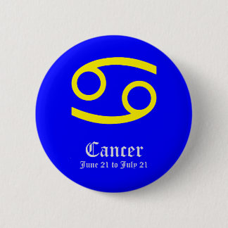 CANCER ASTROLOGIC SIGN, SYMBOL ZODIAC 6 CM ROUND BADGE