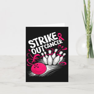 Cancer Awareness Breast Bowling Strike Cancer  Card