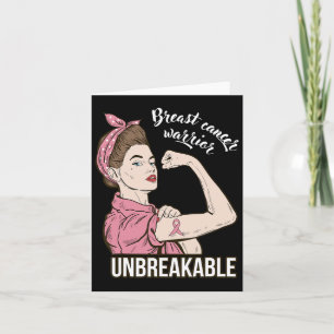 Cancer Awareness For Her Warrior Unbreakable Suppo Card