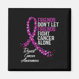 Cancer Awareness Friends Fighter Support Magnet