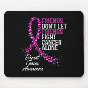 Cancer Awareness Friends Fighter Support Mouse Mat