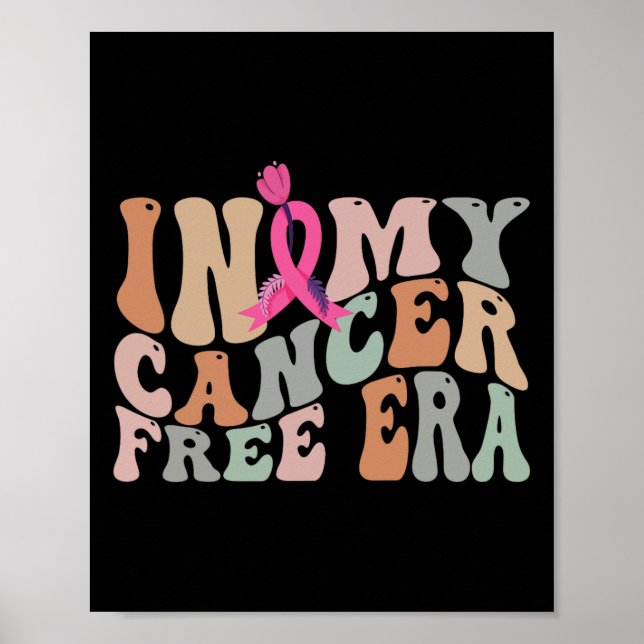 Cancer Awareness In My Cancer Free Era Groovy Warr Poster (Front)