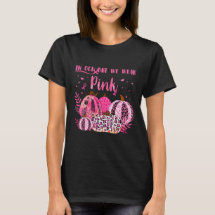 Cancer Awareness In October I Wear Pink Halloween T-Shirt