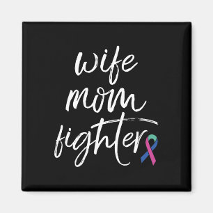 Cancer Awareness Ribbon Wife Mum Fighter Magnet