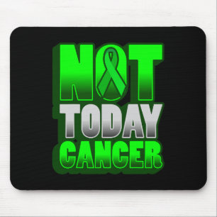 Cancer Awareness World Cancer Day NOT TODAY CANCER Mouse Mat