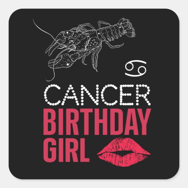 CANCER BIRTHDAY GIRL SQUARE STICKER (Front)
