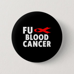 Cancer - Blood Cancer Awareness 2  6 Cm Round Badge