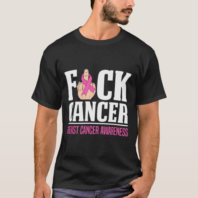 Cancer Breast Cancer Awareness  T-Shirt (Front)