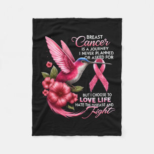Cancer Breast Cancer Is A Journey I Never Planned  Fleece Blanket