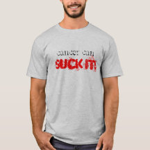 Cancer can SUCK IT!