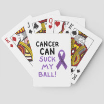 Cancer Can Suck My Ball! Playing Cards