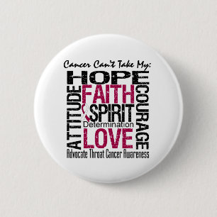 Cancer Can't Take My Hope Collage Throat Cancer 6 Cm Round Badge