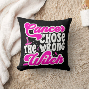 Cancer Chose The Wrong Witch Breast Cancer Funny Cushion