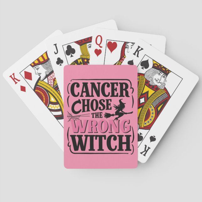 Cancer Chose the Wrong Witch Halloween Awareness  Playing Cards (Back)