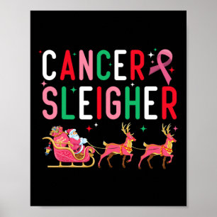 Cancer Christmas Pink Ribbon Santa Sleigh Reindeer Poster
