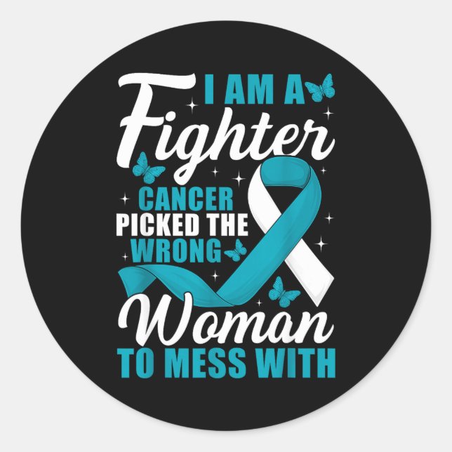 Cancer Cked Wrong Woman Cervical Cancer Awareness  Classic Round Sticker (Front)