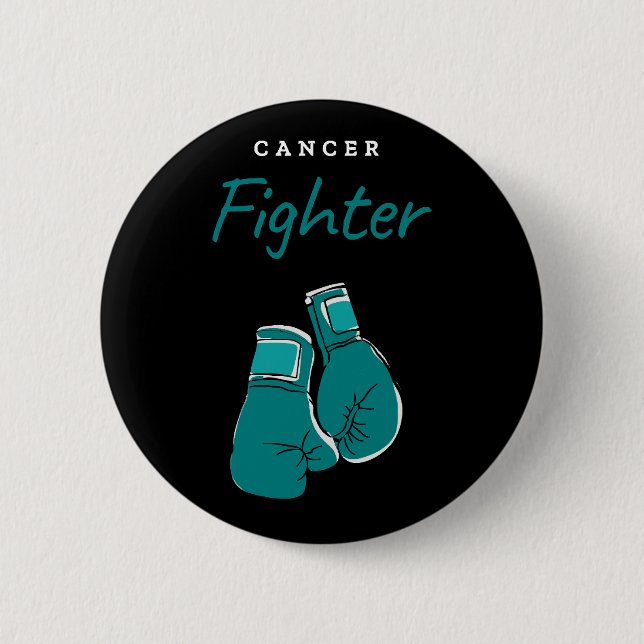 cancer fighter, teal 6 cm round badge (Front)