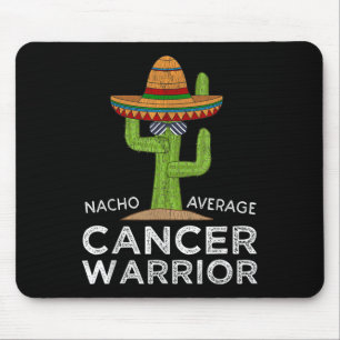 Cancer Fighting Support _ Funny Cancer Fighter War Mouse Mat