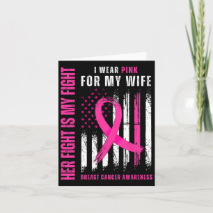 Cancer Her Fights Is My Fights Wear Pink Support W Card