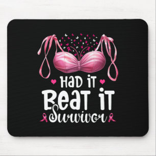 Cancer I Had It I Beat It Survivor Pink Ribbon Bra Mouse Mat