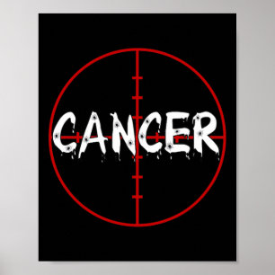 Cancer in the Crosshairs  Defeat Cancer Gun  Poster