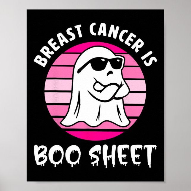 Cancer Is Boo Sheet Halloween Breast Cancer Awaren Poster (Front)
