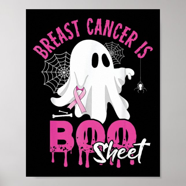 Cancer Is Boo Sheet Spooky Halloween Breast Cancer Poster (Front)