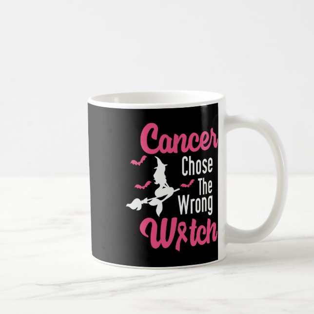 Cancer Messed With The Wrong Pink Witch Hat Hallow Coffee Mug (Right)